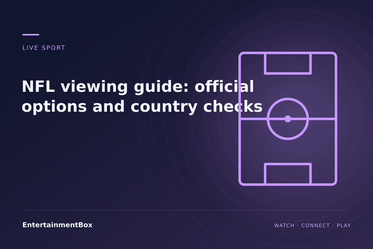 EntertainmentBox editorial cover: NFL viewing guide: official options and country checks