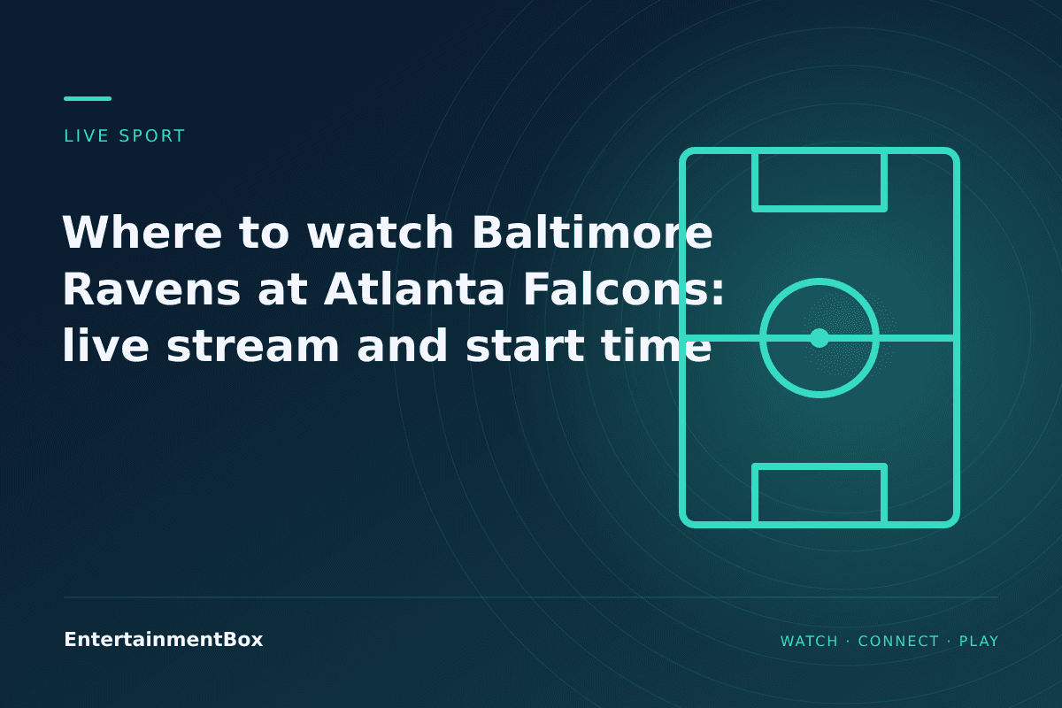 EntertainmentBox editorial cover: Where to watch Baltimore Ravens at Atlanta Falcons: live stream and start time