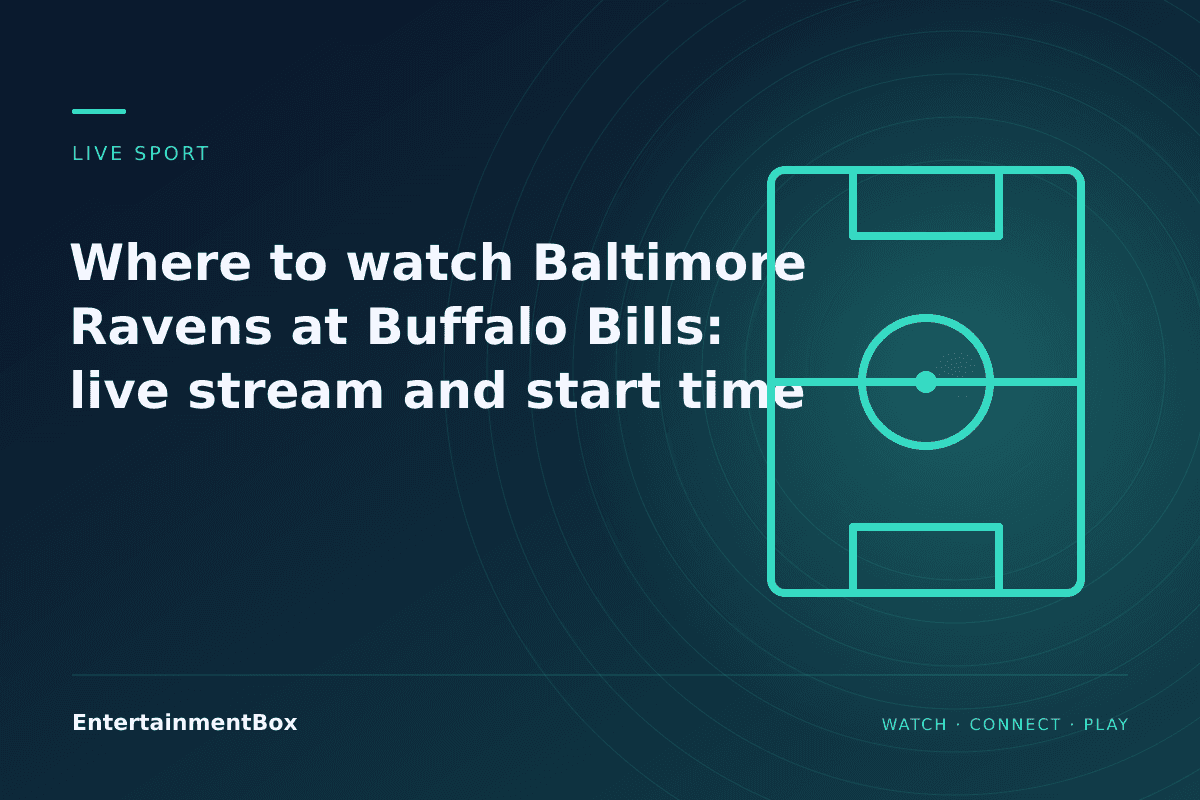 EntertainmentBox editorial cover: Where to watch Baltimore Ravens at Buffalo Bills: live stream and start time