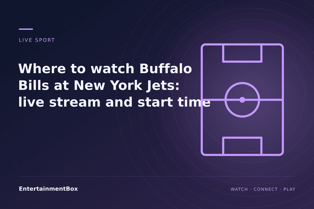EntertainmentBox editorial cover: Where to watch Buffalo Bills at New York Jets: live stream and start time