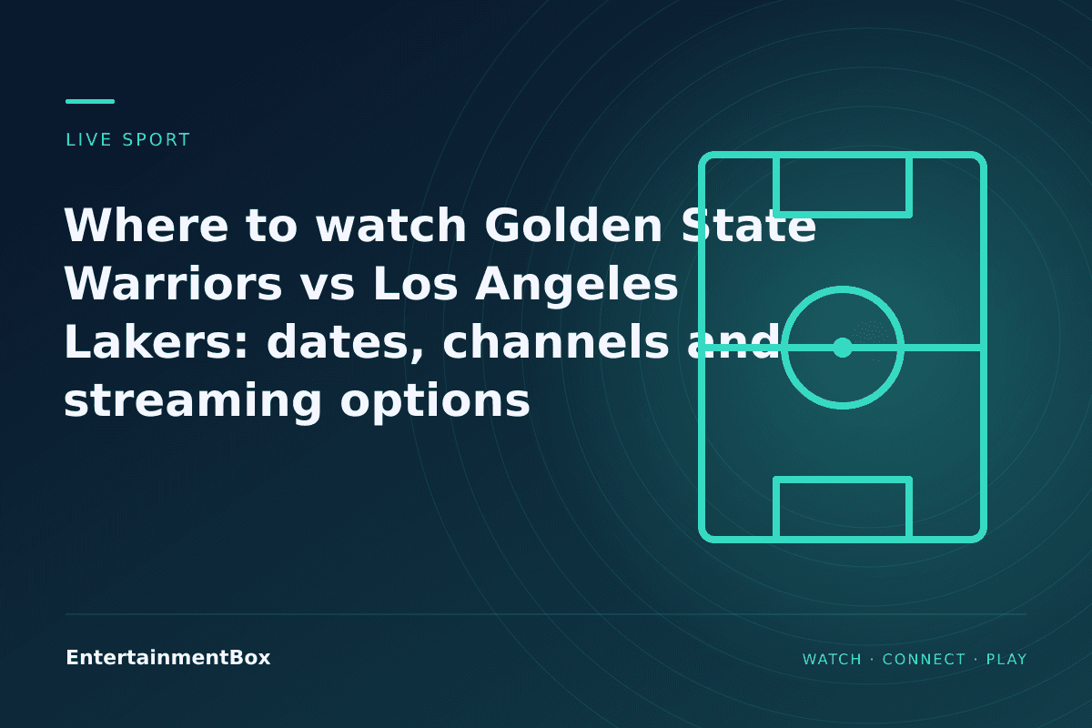 EntertainmentBox editorial cover: Where to watch Golden State Warriors vs Los Angeles Lakers: dates, channels and streaming options