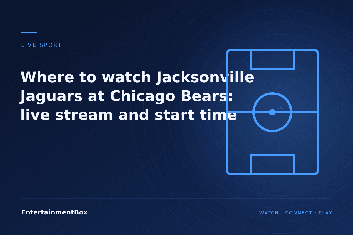 EntertainmentBox editorial cover: Where to watch Jacksonville Jaguars at Chicago Bears: live stream and start time