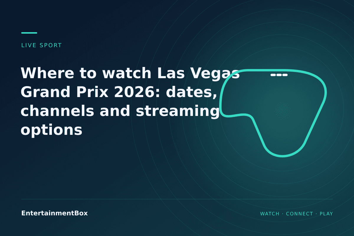 EntertainmentBox editorial cover: Where to watch Las Vegas Grand Prix 2026: dates, channels and streaming options