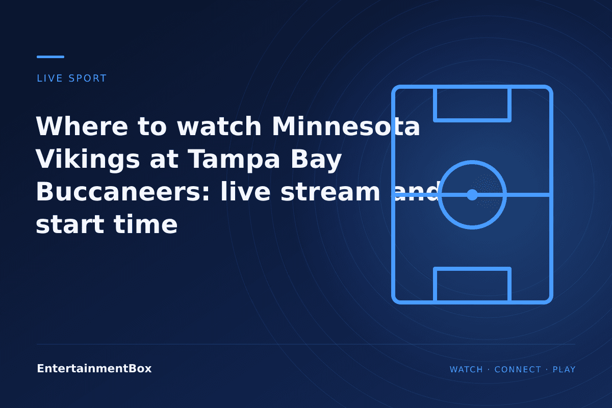 EntertainmentBox editorial cover: Where to watch Minnesota Vikings at Tampa Bay Buccaneers: live stream and start time
