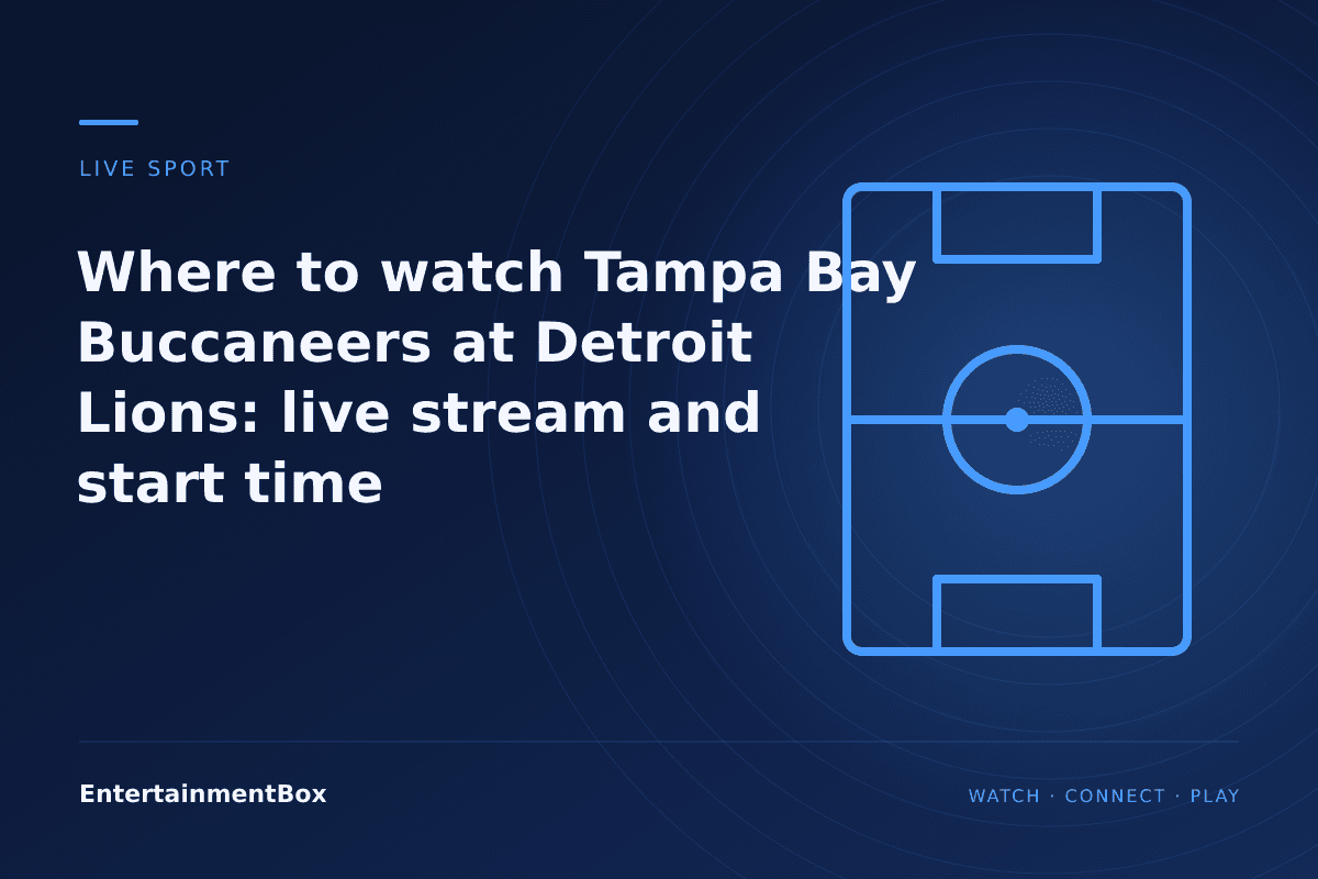 EntertainmentBox editorial cover: Where to watch Tampa Bay Buccaneers at Detroit Lions: live stream and start time