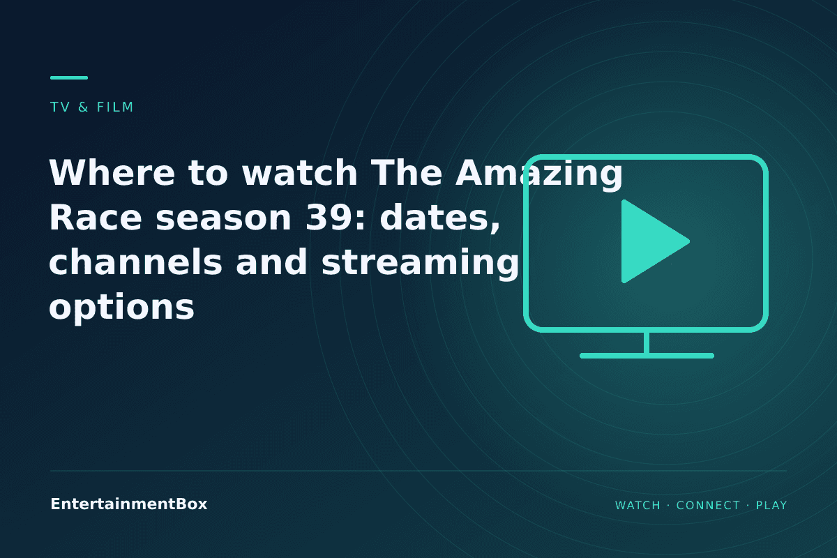 EntertainmentBox editorial cover: Where to watch The Amazing Race season 39: dates, channels and streaming options